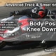 body positioning and knee down class